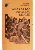 Wszystko powiem Lilce!