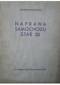 Naprawa samochodu star 20