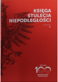 Księga stulecia niepodległości Tom 2