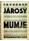 Mumje 1930r