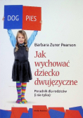 Jak wychować dziecko dwujęzyczne