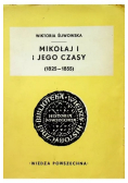 Mikołaj i jego czasy 1825 - 1855