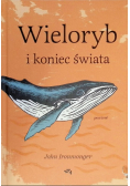 Wieloryb i koniec świata