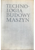 Technologia budowy maszyn