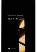 Ze światłem