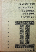 Kultura ludowa słowian Tom II Część 2