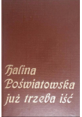 Już trzeba iść