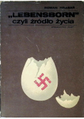 Lebensborn czyli źródło życia