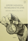 Opowiadania numizmatyczne Tom 1
