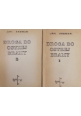 Droga do ostrej bramy - Tom I - II