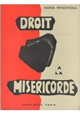 Droit A La Misericorde