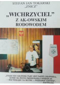 Wichrzyciel z AK-owskim rodowodem