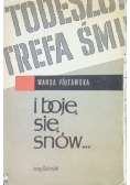 I boję się snów