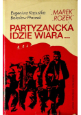 Partyzancka idzie wiara