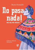 No pasa nada!. Nic się nie dzieje