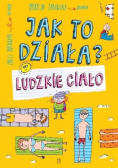 Jak to działa? Ludzkie ciało