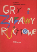 Gry i zabawy ruchowe
