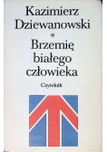 Brzemię białego człowieka Tom I