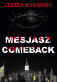 Mesjasz. Comeback