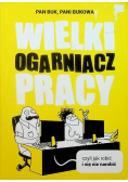 Wielki ogarniacz pracy