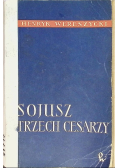 Sojusz Trzech Cesarzy Geneza