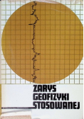 Zarys geofizyki stosowanej