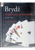 Brydż Praktyczny przewodnik Jak grać i wygrywać