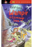 Mi się podoba. Wampir z Ciemnego Lasu