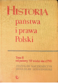 Historia państwa i prawa Polski Tom II