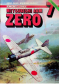 Monografie Lotnicze 7 Mitsubishi A6M Zero