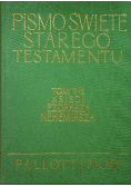Pismo Święte Starego Testamentu Tom 2 Księgi Ezdrasza Nehemiasza