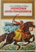 Arkona Gród Świętowita