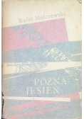 Późna jesień Szkice i opowiadania