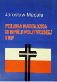 Polska katolicka w myśli politycznej II RP