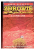 Zdrowie na własne życzenie Tom 2 Oświecenie