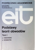 Podstawy teorii obwodów Tom I