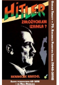 Hitler założycielem Izraela