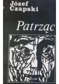 Patrząc