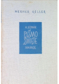 A jednak Pismo Święte ma rację