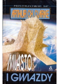 Miasto i gwiazdy