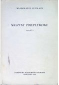 Maszyny przepływowe Część I