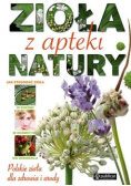 Zioła z apteki natury