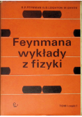 Feynmana wykłady z fizyki Tom I Część I