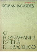 O poznawaniu dzieła literackiego