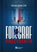 Fotograf prezydenta
