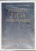 Ewangelia życia doskonałego