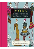 Kolorowanka antystresowa moda