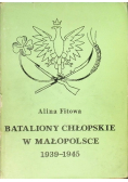 Bataliony chłopskie w małopolsce 1939 - 1945