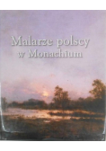 Malarze polscy w Monachium