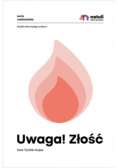 Uwaga Złość